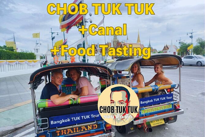 CHOB TUK TUK + Canal + Food Tasting - The City Pillar Shrine and royal sights